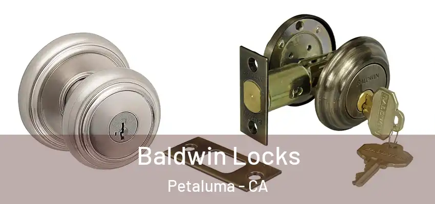  Baldwin Locks Petaluma - CA